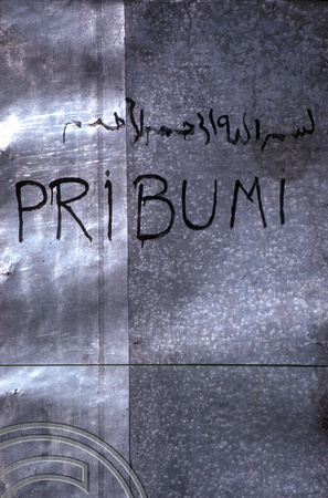 T7469. Pribumi sign left over from the riots. Medan. Sumatra. Indonesia. 13th July 1998